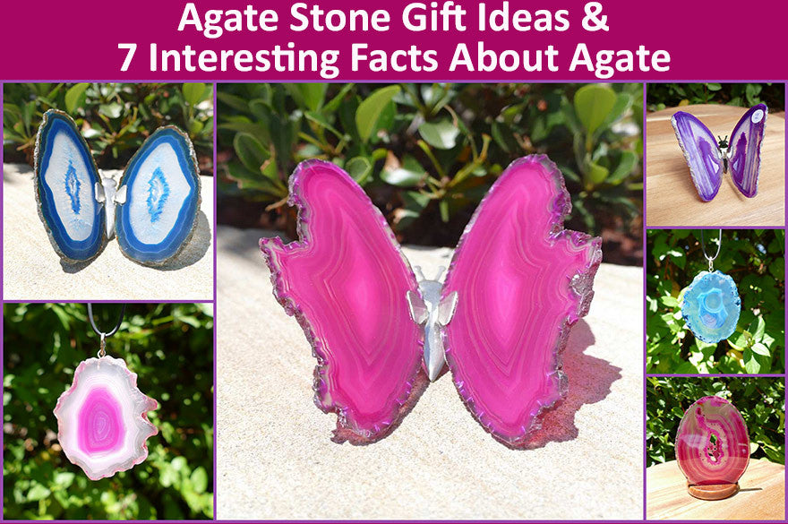 Agate Stone Gift Ideas And 7 Interesting Facts About Agate