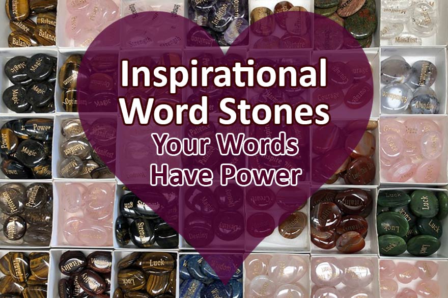 Inspirational Word Stones - Engraved Words on Crystals
