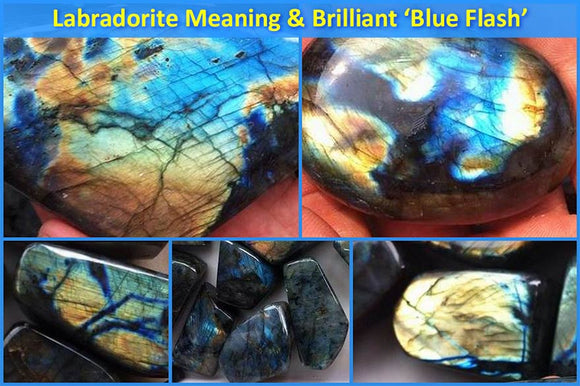 Labradorite Meaning & Healing Properties: View this Incredible Blue Flash Crystal